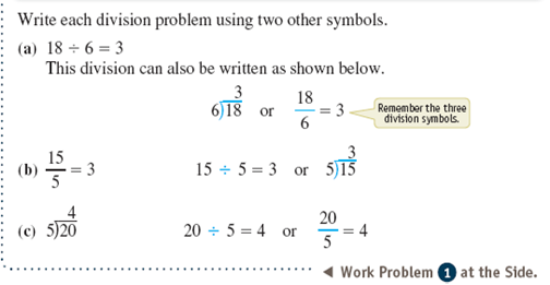 Write each division problem using two other symbols. See Example. Example