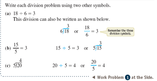 Write each division problem using two other symbols. See Example. Example