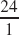 Divide. If the division is not possible, write undefined. See Examples 1-5. Example 1 Example 2 Example 3 Example 4 Example 5