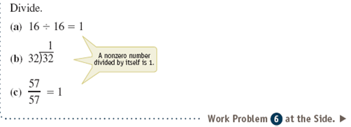 Divide. If the division is not possible, write undefined. See Examples 1-5. Example 1 Example 2 Example 3 Example 4 Example 5