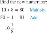 Write mixed number as an improper fraction.           