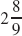 Write mixed number as an improper fraction.       