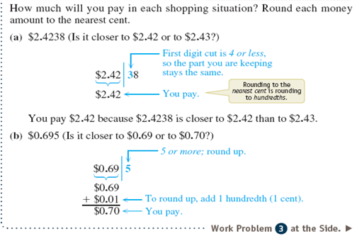 Nardos is grocery shopping. The store will round the amount she pays for each itemto the nearest cent. Write the rounded amounts.    Orange juice is two cartons for $3.89, so one carton is $1.945. Nardos pays ________.   