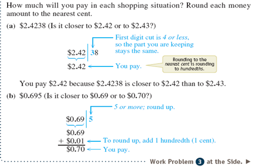 Nardos is grocery shopping. The store will round the amount she pays for each itemto the nearest cent. Write the rounded amounts.    Spaghetti is four boxes for $4.39, so one box is $1.0975. Nardos pays ________.   