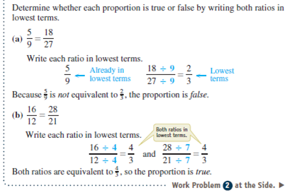 Determine whether each proportion is true or false by writing the ratios in lowest terms. Show the simplified ratios and then write true or false. See Example 2.