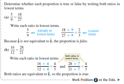 Determine whether each proportion is true or false by writing the ratios in lowest terms. Show the simplified ratios and then write true or false. See Example 2.