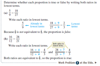 Determine whether each proportion is true or false by writing the ratios in lowest terms. Show the simplified ratios and then write true or false. See Example 2.