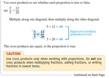Use cross products to determine whether each proportion is true or false. Show the cross products and then circle true or false. See Example 3.