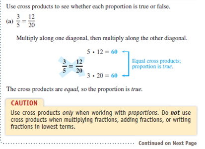 Use cross products to determine whether each proportion is true or false. Show the cross products and then circle true or false. See Example 3.