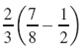Simplify each expression. Use the order of operations as needed.  <div style=padding-top: 35px> 