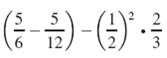 Simplify each expression. Use the order of operations as needed.  <div style=padding-top: 35px> 