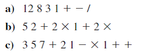 Convert the following expressions from reverse Polish notation to infix notation.   