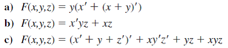 Simplify the following functional expressions using Boolean algebra and its identities. List the identity used at each step.  <div style=padding-top: 35px> 