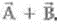 Two vectors are given by and . What is (a) , (b) , and a vector such that