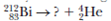 Identify the missing nuclides in the following decays: (a) (b) (c)