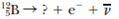 Complete the following radioactive decay formulas: (a) (b) (c)