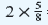 Multiply these fractions and reduce them to the lowest terms . = __________________________________