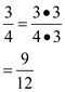 A common denominator is any number which is a multiple of all the denominators in a group of fractions. To find the LCD of . List the common multiples of the denominators in the fraction. Take the number 4. The first few multiples of 4 are 4, 8, 12, 16, 20, 24, 28, 32, 36, 40, 44, 48, 52, 56 and 60. Now, take the number 6. The first few multiples of 6 are 6, 12, 18, 24, 30 and 36. The numbers 12, 24 and 36 appear on all the lists. These are common denominators. 12 is the smallest in the list. Hence the LCD is 12. Now, convert both the fractions into equivalent forms with the LCD as the denominator. Divide the LCD by the denominator of the fraction. Multiply the denominator of the fraction with a quotient obtained above. That is, Hence . Similarly, Hence .