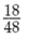 Reduce the following fractions to their lowest terms.