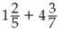 Find the following sums. (Rewrite answers in the proper form.)
