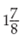 Convert the following fractions to ratios.