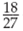 Convert the following fractions to ratios.