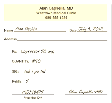 In Exercises 2, refer to prescription A.    Prescription A  How many Lopressor tablets should the pharmacy technician dispense?