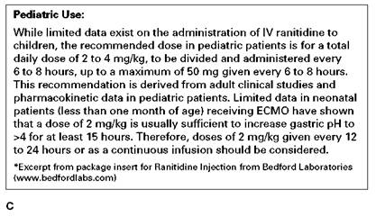 In Exercises 14, determine if the order is safe. If it is, then determine the amount to administer. The patient is a 7-year-old child who weighs 52 lb. Ordered: Ranitidine 30 mg IV q8h On hand: Refer to labels B and C.