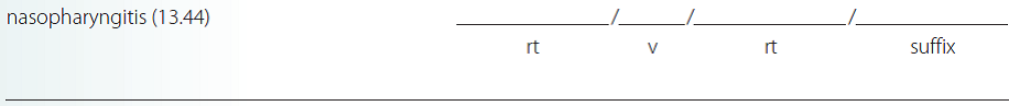 Give a brief definition and dissect each term listed into its word parts in the space provided. Check your answer by referring to the frame listed in parentheses and your medical dictionary. Then listen to the Audio CD to practice pronunciation.