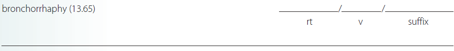 Give a brief definition and dissect each term listed into its word parts in the space provided. Check your answer by referring to the frame listed in parentheses and your medical dictionary. Then listen to the Audio CD to practice pronunciation.
