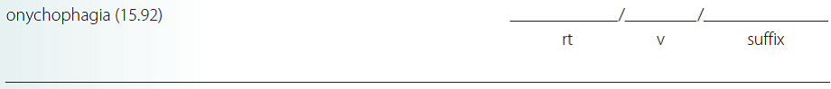 Give a brief definition and dissect each term listed into its word parts in the space provided. Check your answer by referring to the frame listed in parentheses and your medical dictionary. Then listen to the Audio CD to practice pronunciation.