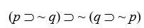 Tautologies, Contradictions, and Contingent Sentences Determine by truth table analysis which of the following sentence forms are tautologous, which are contradictory, and which are contingent: -