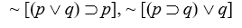 Logical Equivalences Use a truth table to determine which of the following pairs of sentence forms are logically equivalent. -
