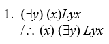 Use the truth-tree method to determine the validity/invalidity of the following arguments. If invalid, use the constants in an open path to expand the premises and conclusion and assign truth-values to show the invalidity. -