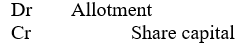 <strong>When recording the application money as share capital on allotment of shares to applicants, the following journal entry is made:</strong> A) B) C) D)