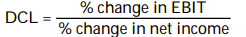 <strong>Degree of combined leverage can best be described as:</strong> A) B) C) D)