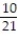 <strong>Find the probability: -A lottery game has balls numbered 1 through 21. A randomly selected ball has an even number or a 10.</strong> A) B) 10 C) D)