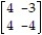 <strong>Delete recessive rows and columns from the following matrix game:  </strong> A)   B)   C)   D)   <div style=padding-top: 35px> 