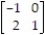 <strong>Find the expected value of the matrix game M =   for the respective row and column strategies:  </strong> A)   B)   C) -   D)   <div style=padding-top: 35px> 