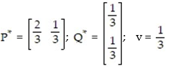 <strong>Solve the matrix game M =   indicating optimal strategies   and   for R and C respectively, and the value v of the game.</strong> A)   B)   C)   D)   <div style=padding-top: 35px> 