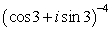 Use de Moivre's formula to evaluate . Round your answer to 3 decimal places.