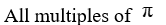 <strong>At which of the following values of x do the graphs of And intersect?</strong> A) B) C) D) None of the above