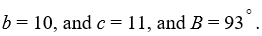 Use the figure below to find side a when . Round to 2 decimal places. If the triangle is not possible, enter not possible.