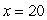 Use linear regression on the values x and to fit a function of the form . Use a calculator program to find the regression line for this data. Use the regression line to find the value of y when . Round to 2 decimal places.