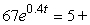 Solve t for t to 2 decimal places if possible. If not possible, enter not possible.
