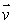 Let be a vector of length 3 pointing north of east. Find the length and direction of .