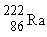 <strong>If radium, , were to emit an alpha particle, what would be the other product?</strong> A) B) C) D)