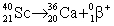 <strong>Scandium-40 enters into a reaction in which a positron is emitted. Which is the correct equation for this reaction?</strong> A) B) C) D)