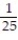 <strong>A box contains 25 widgets, 4 of which are defective. If 4 are sold at random, find the probability that (a) all are defective (b) none are defective.</strong> A) ; B) ; C) ; D) ;