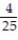 <strong>A box contains 25 widgets, 4 of which are defective. If 4 are sold at random, find the probability that (a) all are defective (b) none are defective.</strong> A) ; B) ; C) ; D) ;